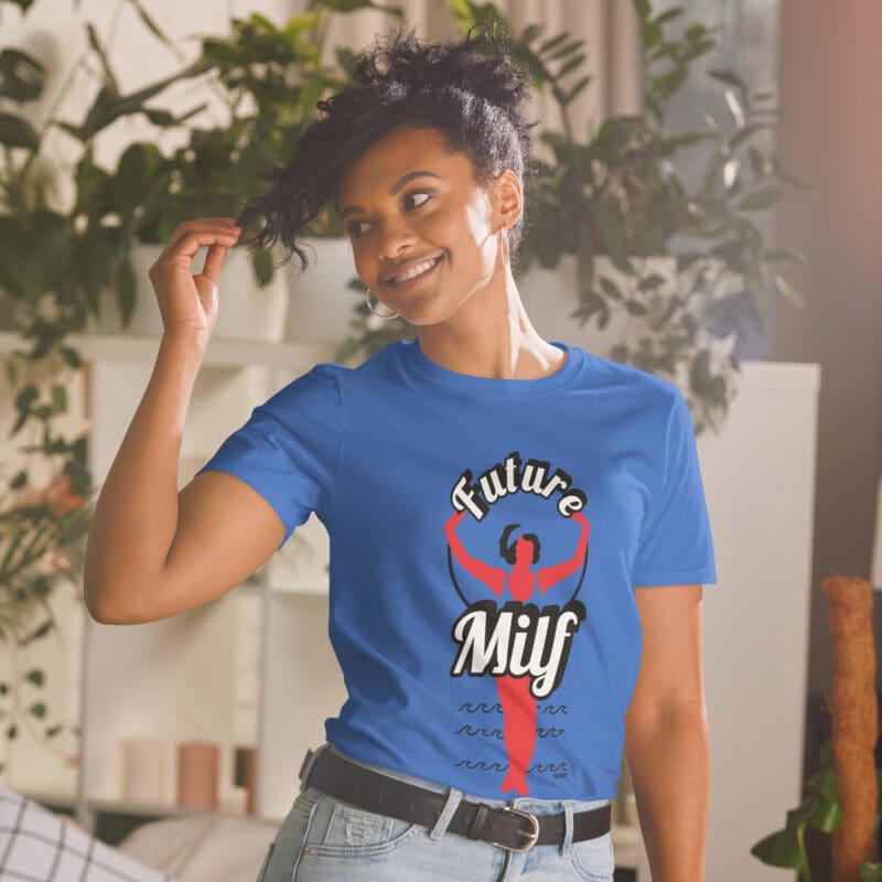 future milf tshirt